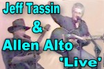 Jeff Tassin & Allen Alto